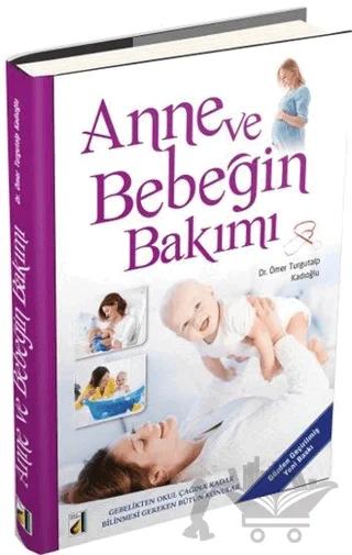 Anne ve Bebeğin Bakımı