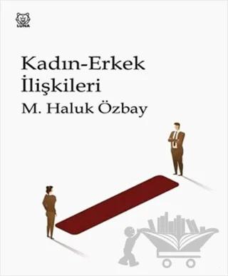 Kadın-Erkek İlişkileri