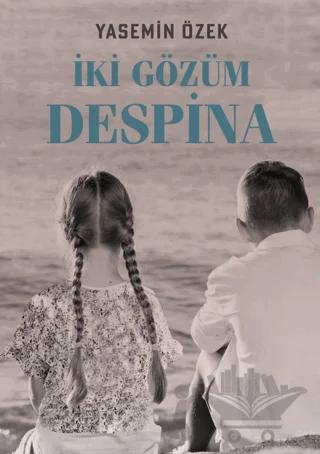 İki Gözüm Despina