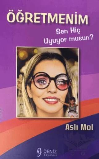 Öğretmenim Sen Hiç Uyuyor Musun?