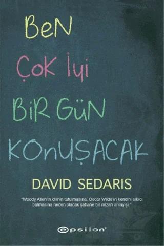 Ben Çok İyi Bir Gün Konuşacak