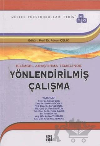 Bilimsel Araştırma Temelinde Yönlendirilmiş Çalışma