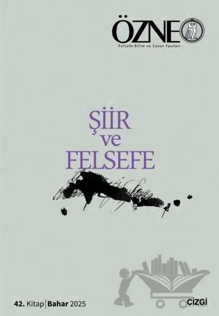 Özne 42. Kitap - Şiir ve Felsefe