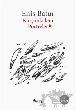 Kurşunkalem Portreler