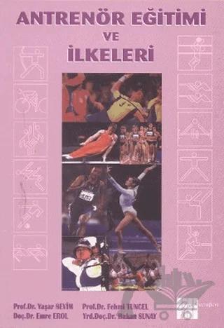 Antrenör Eğitimi ve İlkeleri