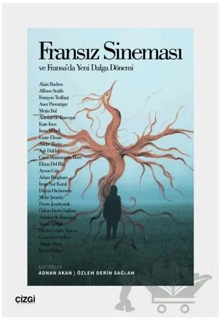 Fransız Sineması ve Fransa’da Yeni Dalga Dönemi