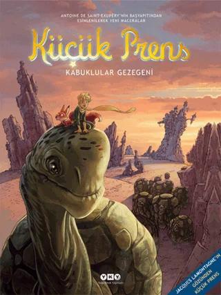 Küçük Prens 8 Kabuklular Gezegeni – Guillaume Dorison – Yapı Kredi Yayınları kitap kapağı