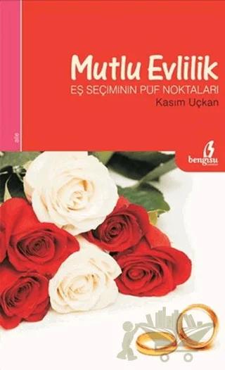 Mutlu Evlilik