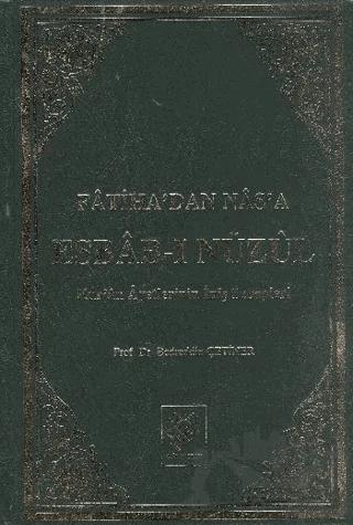 Fatiha’dan Nas’a Esbab-ı Nüzul 2. Cilt
