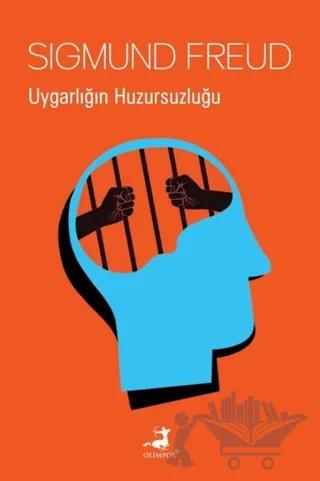 Uygarlığın Huzursuzluğu