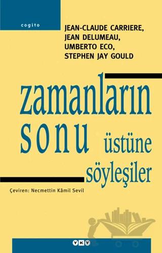 Zamanların Sonu Üstüne Söyleşiler