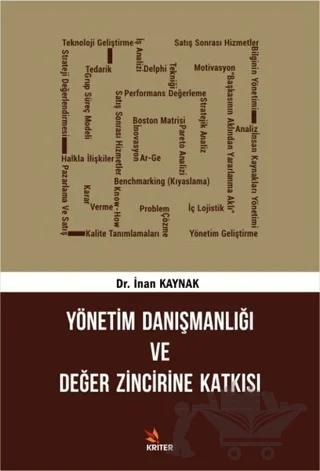 Yönetim Danışmanlığı ve Değer Zincirine Katkısı