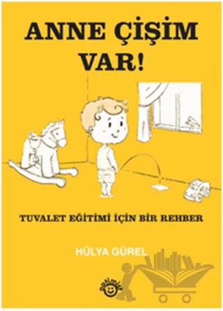 Anne Çişim Var
