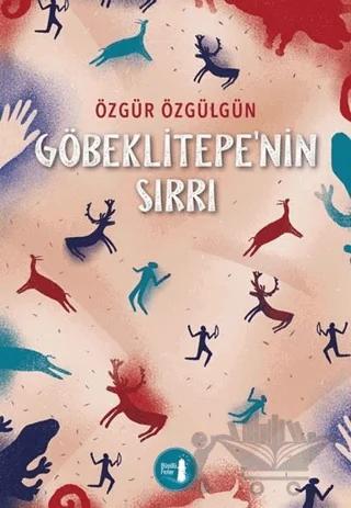 Göbeklitepe'nin Sırrı