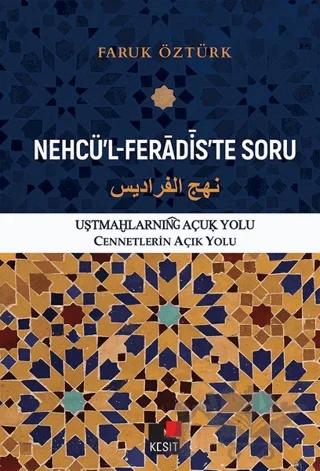 Nehcü’l-Feradis’te Soru