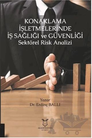 Konaklama İşletmelerinde İş Sağlığı ve Güvenliği