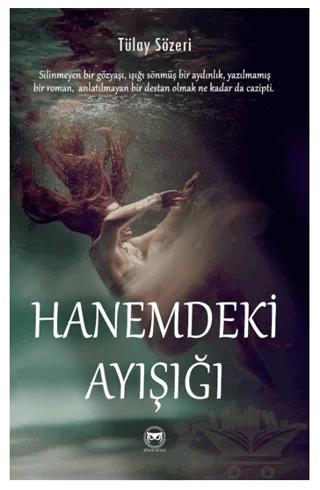 Hanemdeki Ayışığı