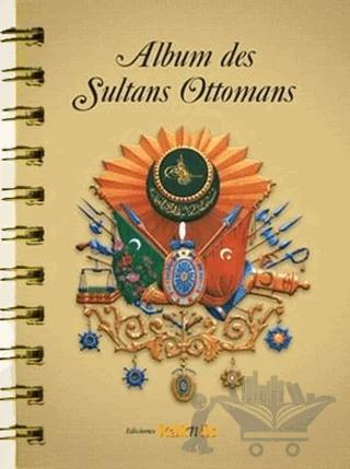 Album des Sultans Ottomans(İspanyolca)