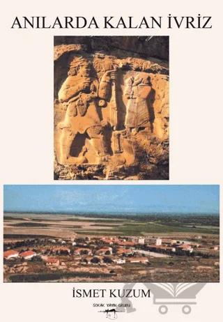 Anılarda Kalan İvriz