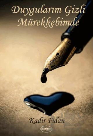 Duygularım Gizli Mürekkebimde