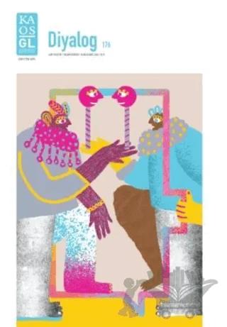 LGBT Kültür - Yaşam Sayı: 176 Ocak Şubat 2021 - Diyalog