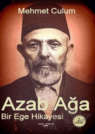 Azab Ağa - Bir Ege Hikayesi