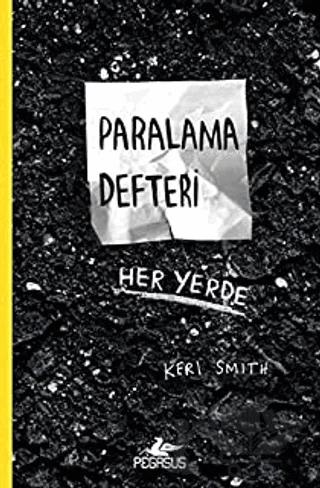 Paralama Defteri
Her Yerde