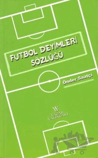 Futbol Deyimleri Sözlüğü