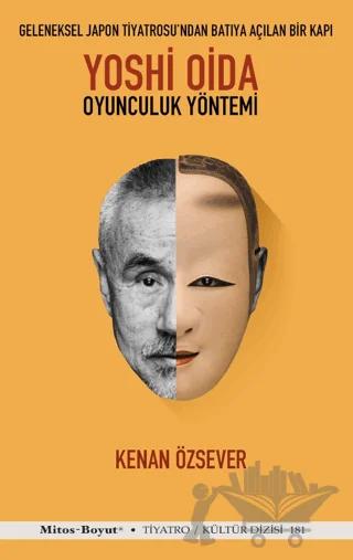 Yoshi Oida - Oyunculuk Yöntemi