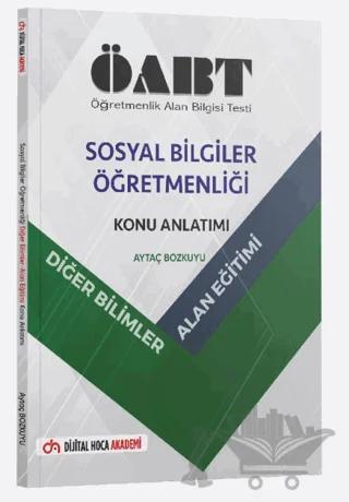 ÖABT Sosyal Bilgiler Öğretmenliği Diğer Bilimler - Alan Eğitimi Konu Anlatımı