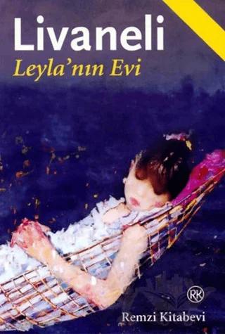 Leyla’nın Evi