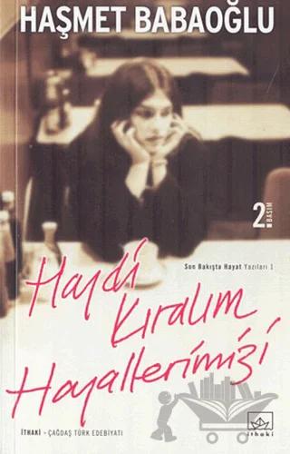 Haydi Kıralım Hayallerimizi