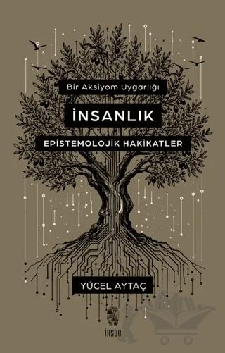 Bir Aksiyom Uygarlığı: İnsanlık