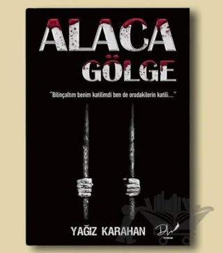 Alaca Gölge
