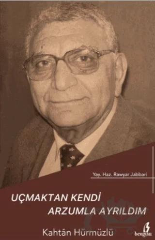 Uçmaktan Kendi Arzumla Ayrıldım