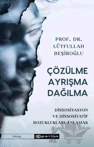 Çözülme Ayrışma Dağılma