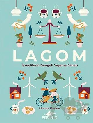 Lagom: İsveçlilerin Dengeli Yaşama Sanatı