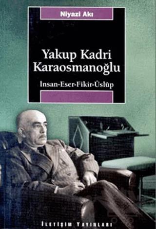 Yakup Kadri Karaosmanoğlu