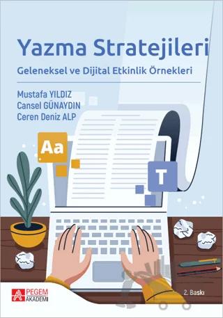 Yazma Stratejileri Geleneksel ve Dijital Etkinlik Örnekleri