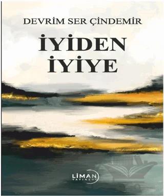 İyiden İyiye