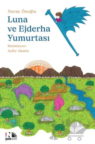 Luna ve Ejderha Yumurtası