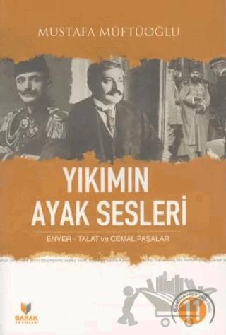Yıkımın Ayak Sesleri