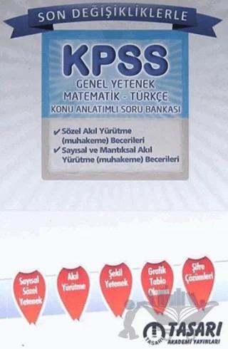 Tasarı Akademi KPSS Genel Yetenek Son Değişikliklerle Matematik-Türkçe Konu Anlatımlı Soru Bankası 2014