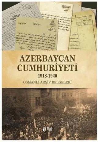 Azerbaycan Cumhuriyeti (1918-1920)