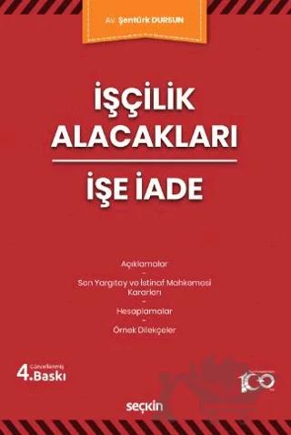 İşçilik Alacakları - İşe İade