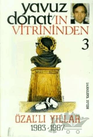 Özal’lı Yıllar 1983-1987