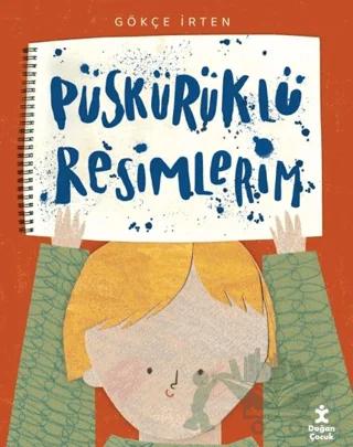 Püskürüklü Resimlerim