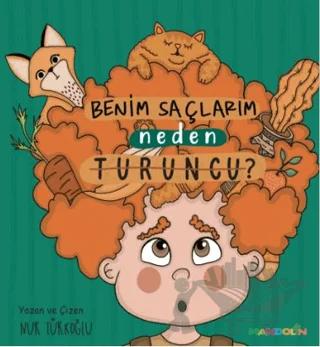 Benim Saçlarım Neden Turuncu?