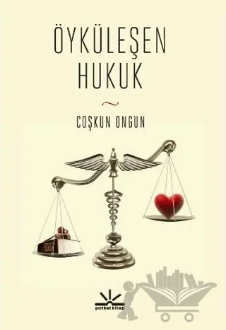 Öyküleşen Hukuk