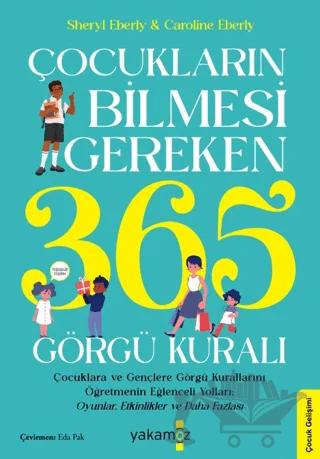 Çocukların Bilmesi Gereken 365 Görgü Kuralı